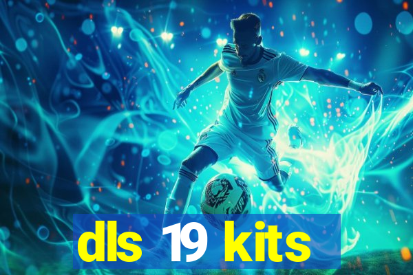 dls 19 kits